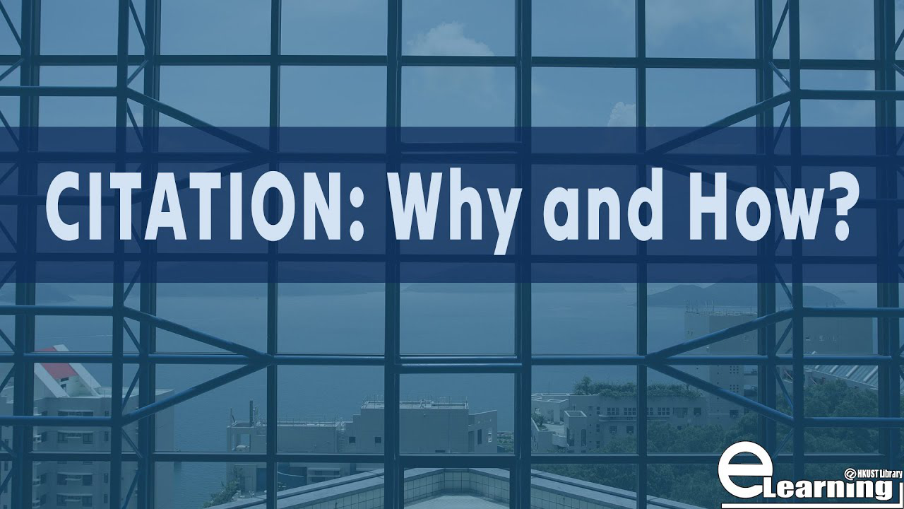 Citation:Why and How(00:03:19)