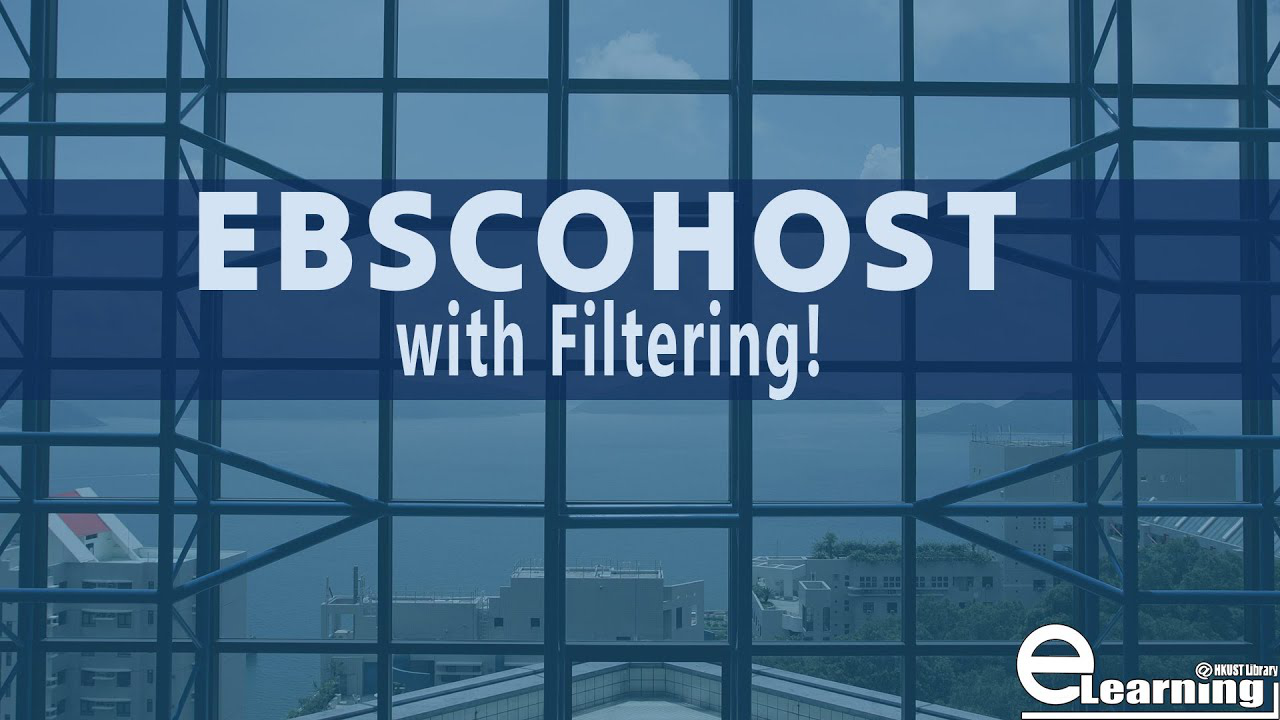 EBSCOhost with Filtering!(00:05:46)