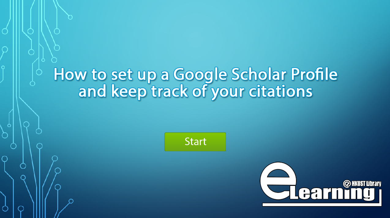 How to use Google Scholar Citations(00:02:31)