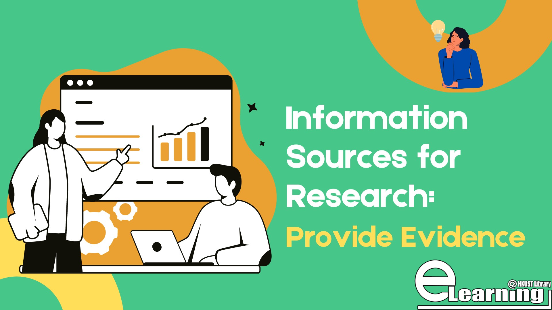 Information Sources for Research: Provide Evidence(00:02:03)