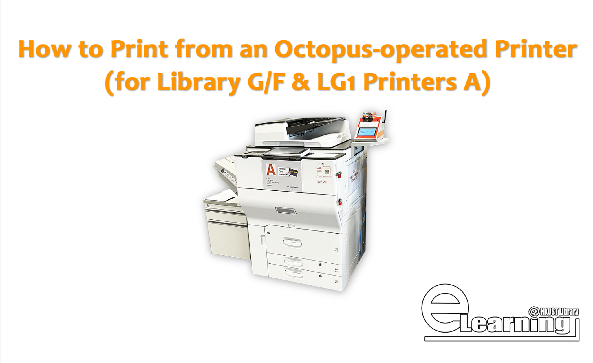 How to Print from an Octopus-operated Printer(00:01:24)