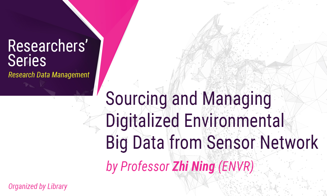 Sourcing and Managing Digitalized Environmental Big Data from Sensor Network